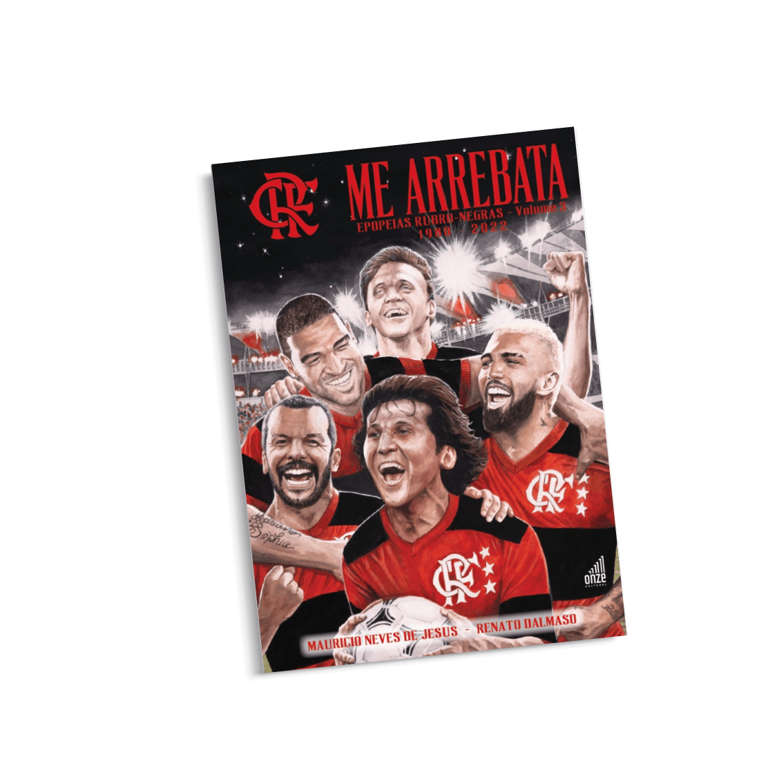 HQ "Me Arrebata - Epopeias Rubro-Negras - Vol 3" + Card Zico autografado