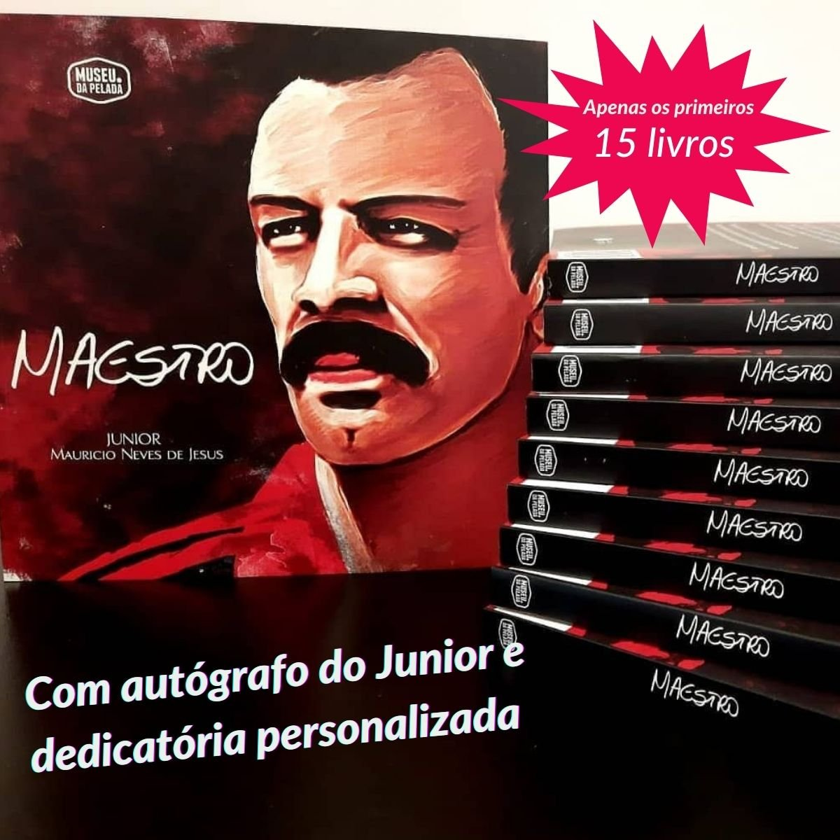 Livro "Maestro" com autógrafo e dedicatória do Junior