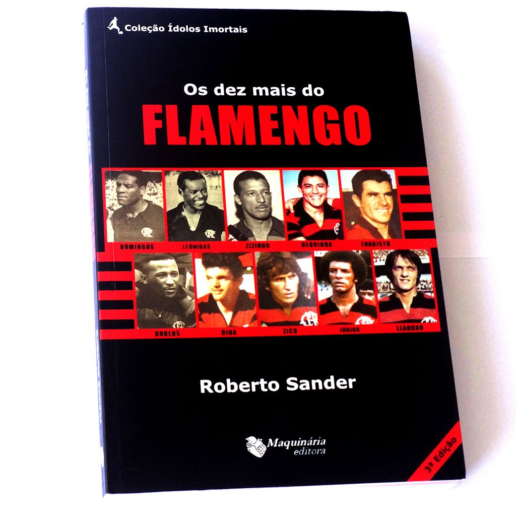 Livro "Os Dez Mais do Flamengo" com assinatura manual do Leandro