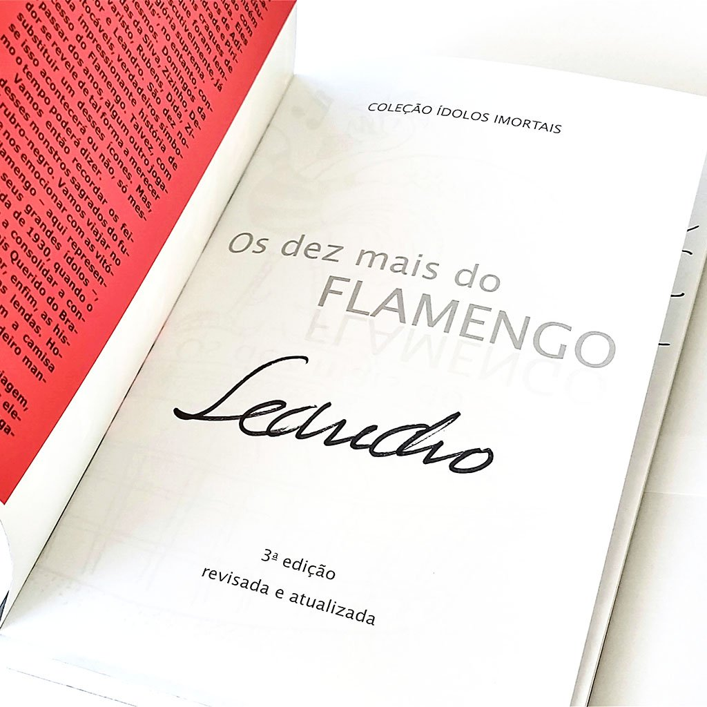 Livro "Os Dez Mais do Flamengo" com assinatura manual do Leandro